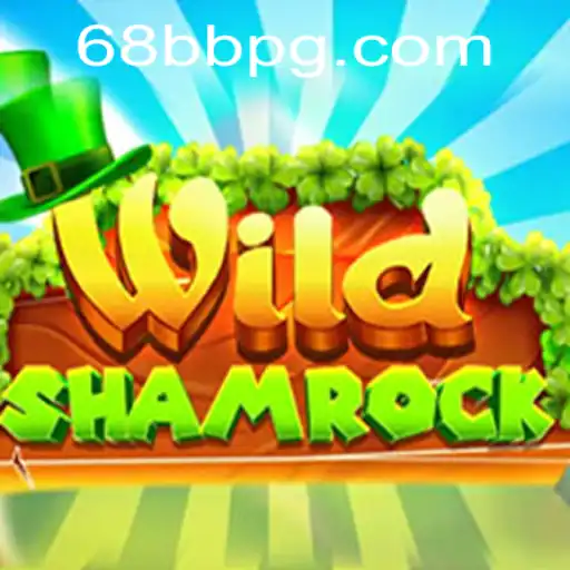 Desvendando o Jogo WildShamrock no 68BB.com: Uma Nova Experiência de Entretenimento